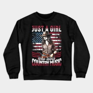 Just A Girl Who Loves Country Music" - Patriotic Cowgirl 4th of July Tee Crewneck Sweatshirt